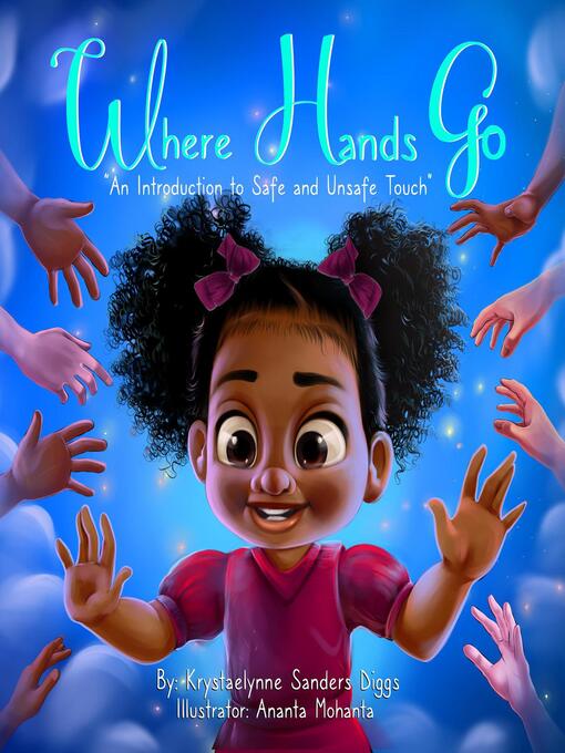 Title details for Where Hands Go by Krystaelynne Sanders Diggs - Wait list
